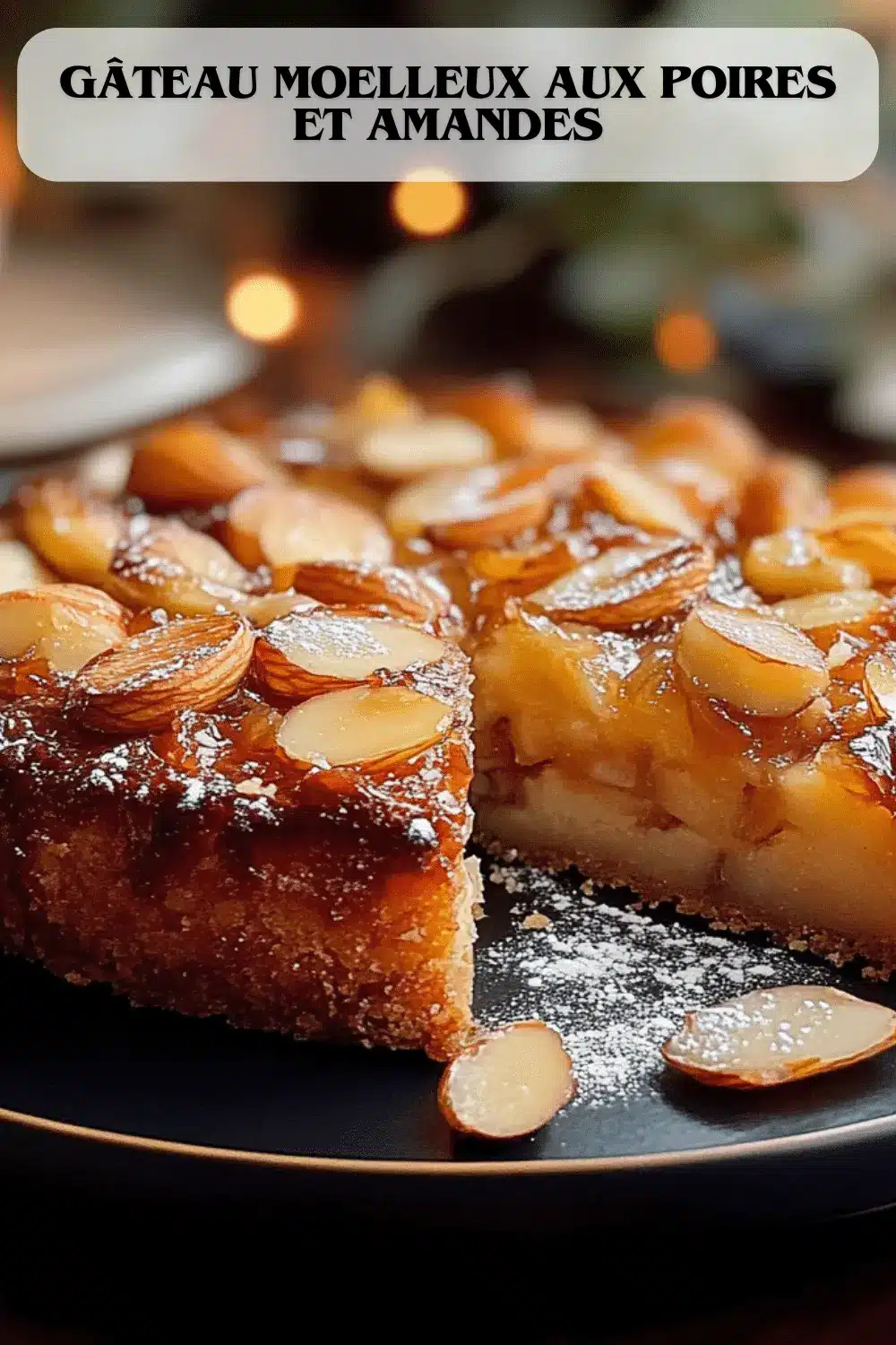 Gâteau Moelleux aux Poires et Amandes : Le Plaisir Simple et Gourmand 2 gâteau aux poires