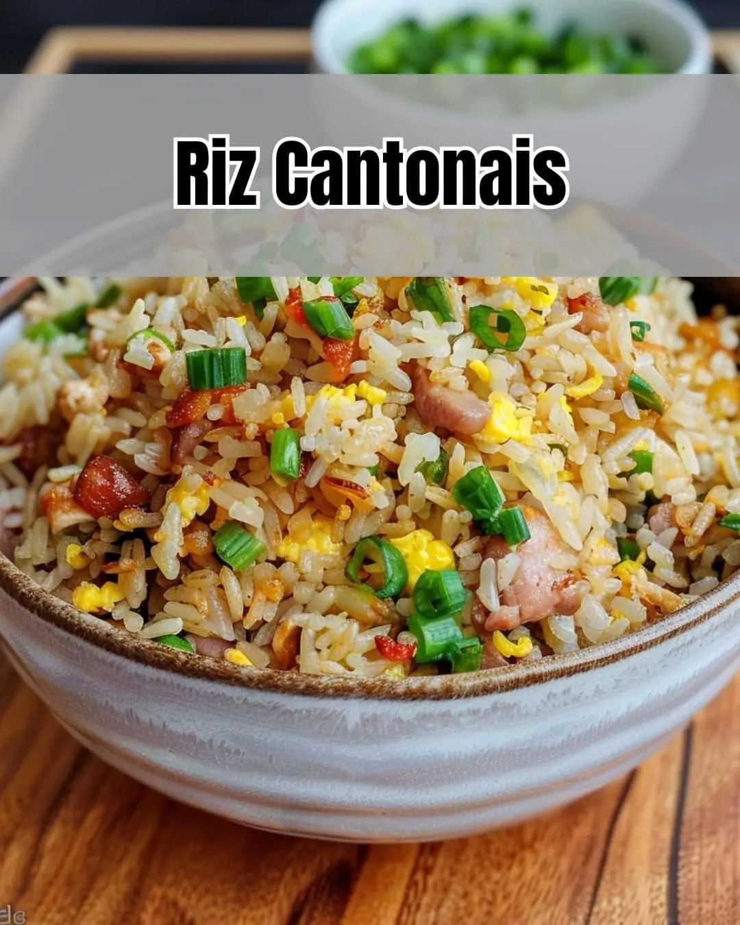 recette riz cantonais