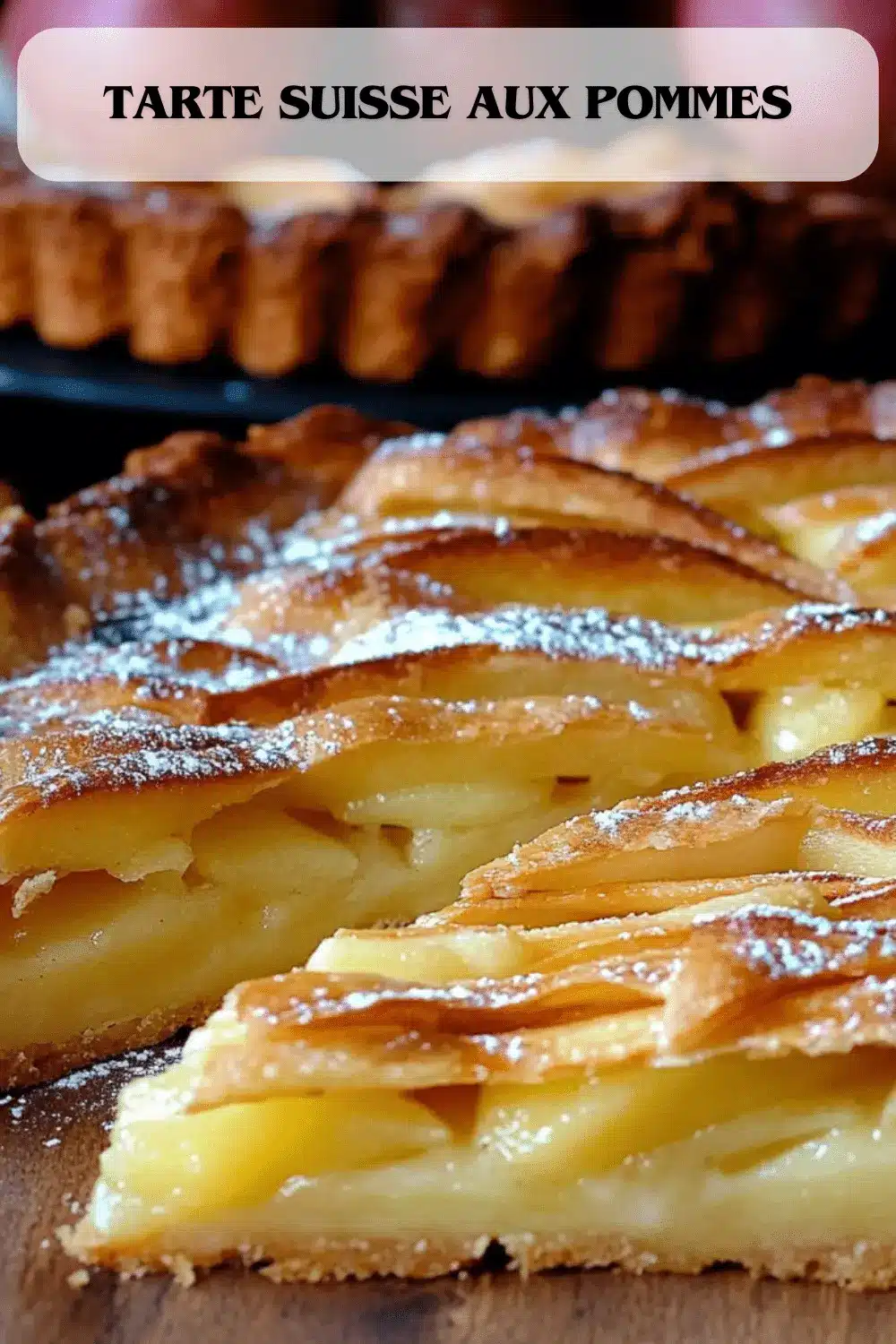 Tarte suisse aux pommes 2 recette tarte aux pommes