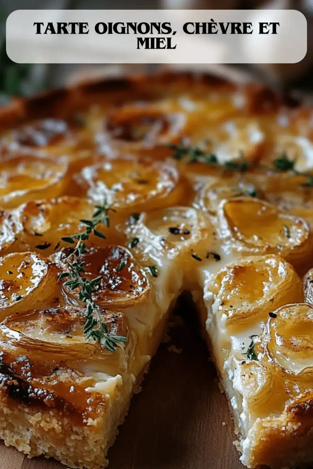tarte oignons chyvre